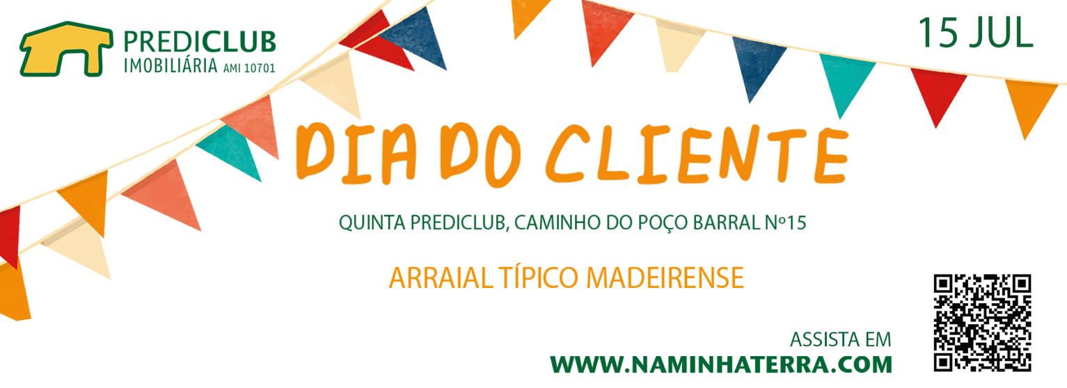 PREDICLUB | Dia do Cliente - Arraial Típico Madeirense 