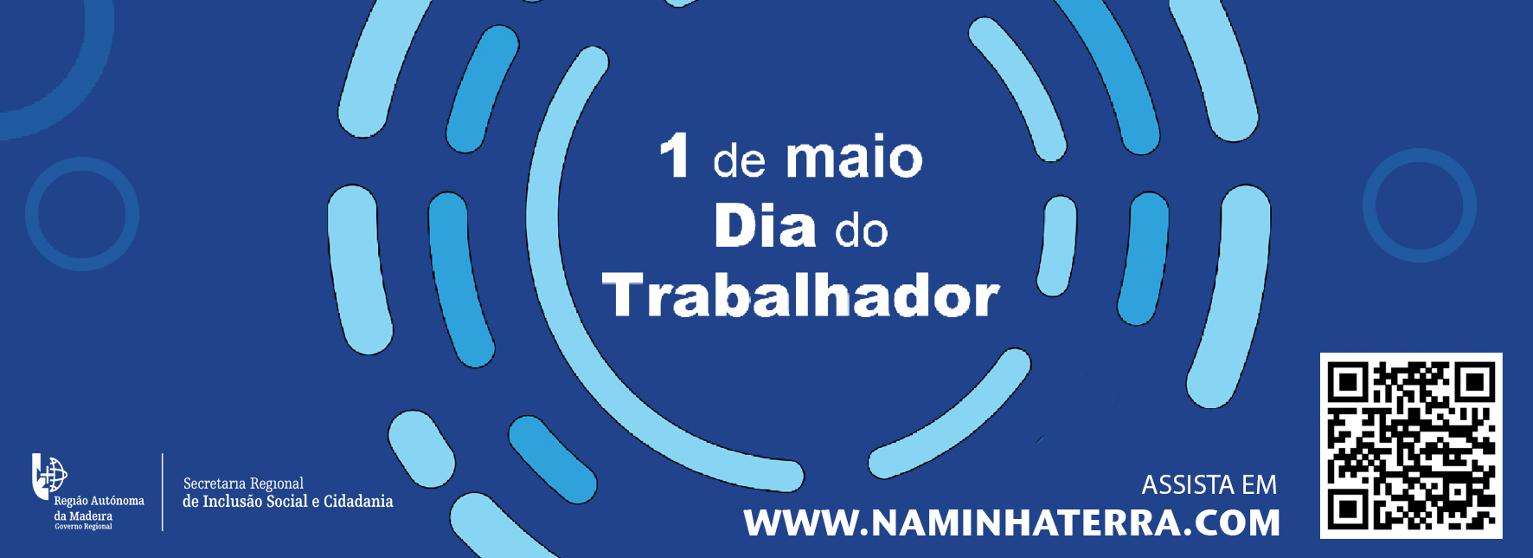 Comemorações do 1º de Maio | Funchal