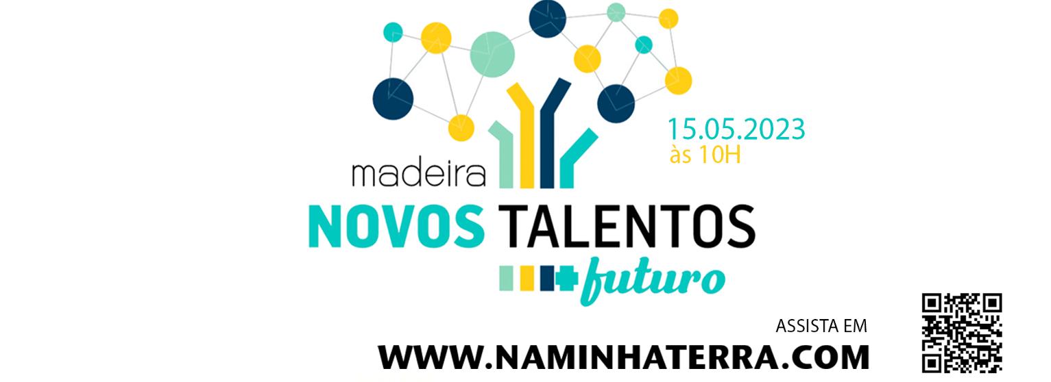 Madeira Novos Talentos + Futuro