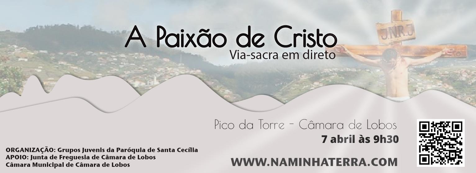 A Paixão de Cristo | Via-sacra em direto