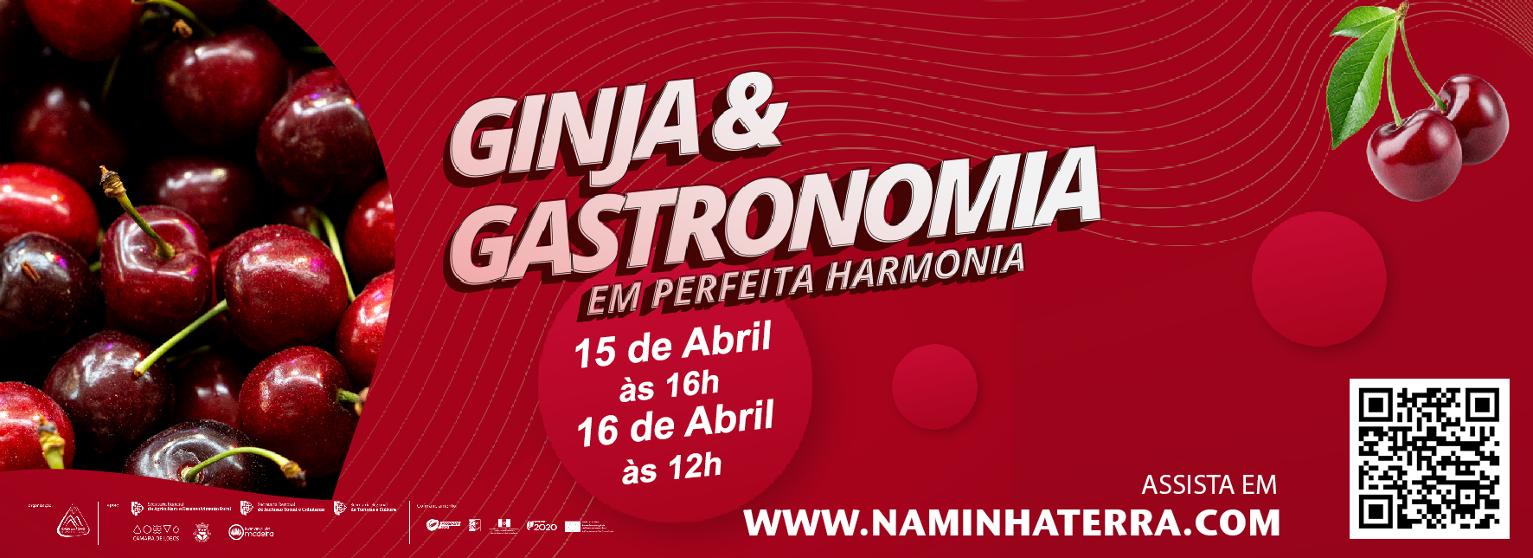 Mostra da Ginja & Gastronomia em Perfeita Harmonia