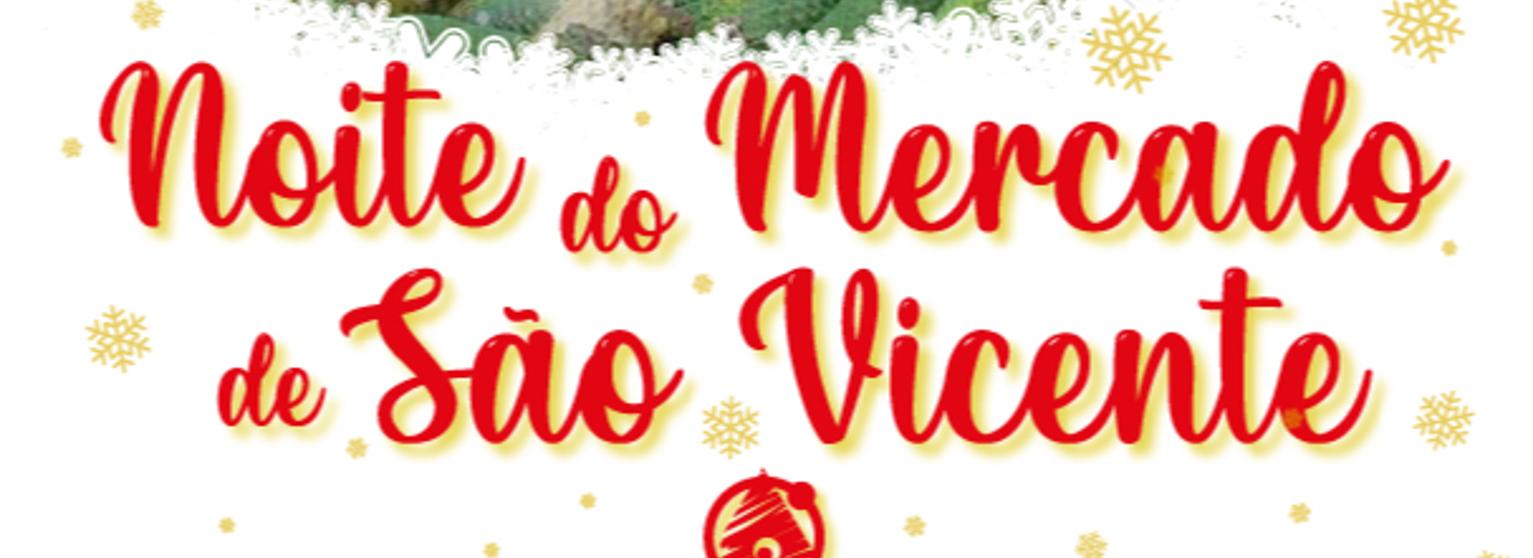 Noite do Mercado de São Vicente