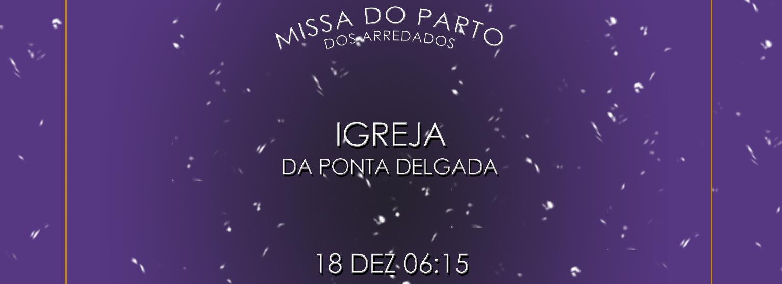 Missa do Parto dos Arredados
