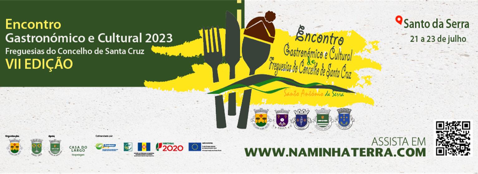 Encontro Gastronómico e Cultural das Freguesias de Santa Cruz