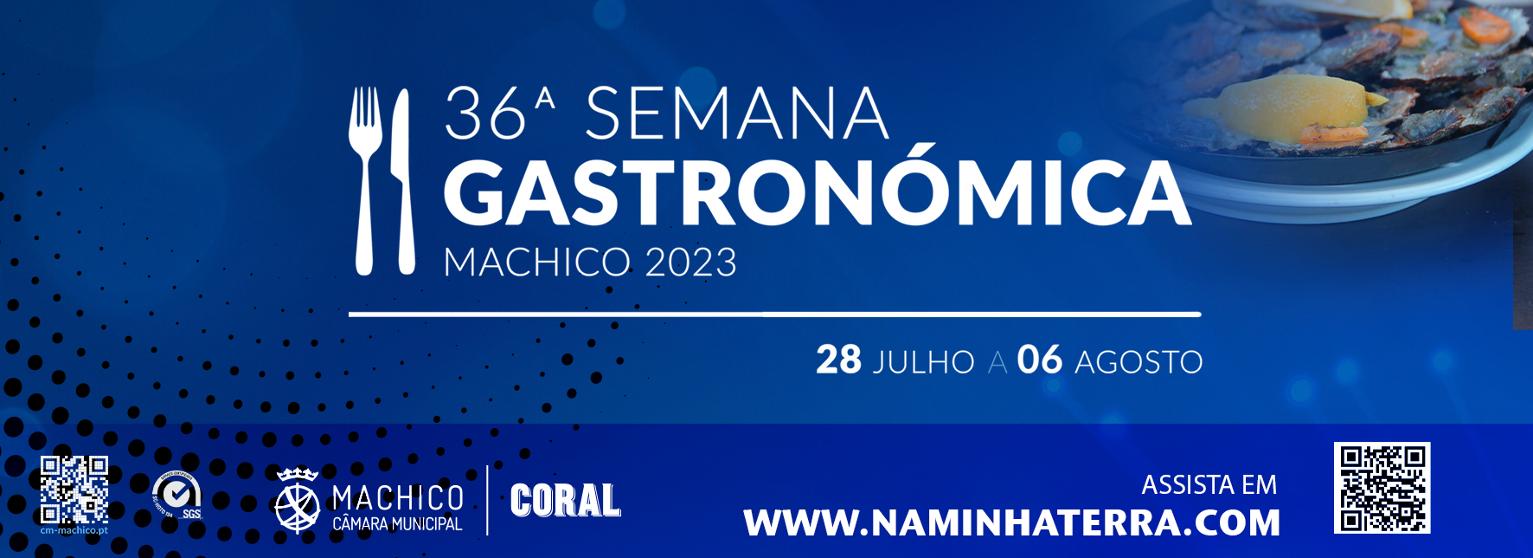 36ª SEMANA GASTRONÓMICA DE MACHICO 2023