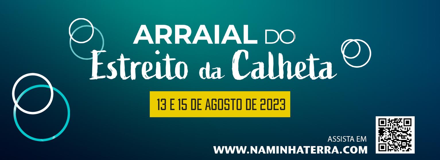 Nossa Senhora da Graça - Arraial do Estreito da Calheta 2023