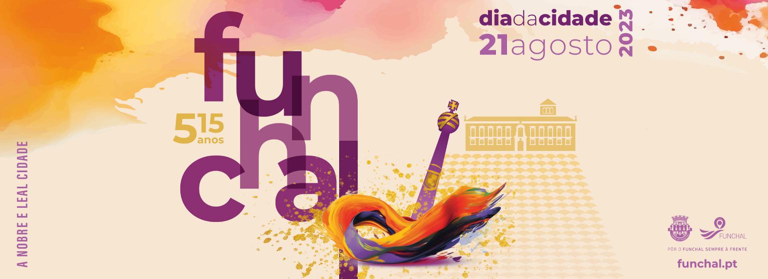 Dia da Cidade do Funchal 2023