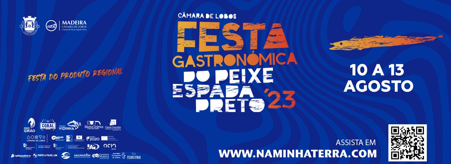 Festa Gastronómica do Peixe-espada-preto 13 AGO 2023