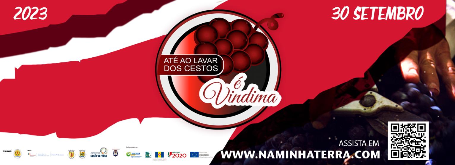 ATÉ AO LAVAR DOS CESTOS É VINDIMA | PONTA DELGADA 