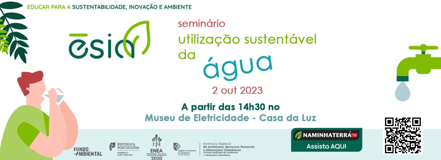 JM Seminários / Utilização Sustentável da Água