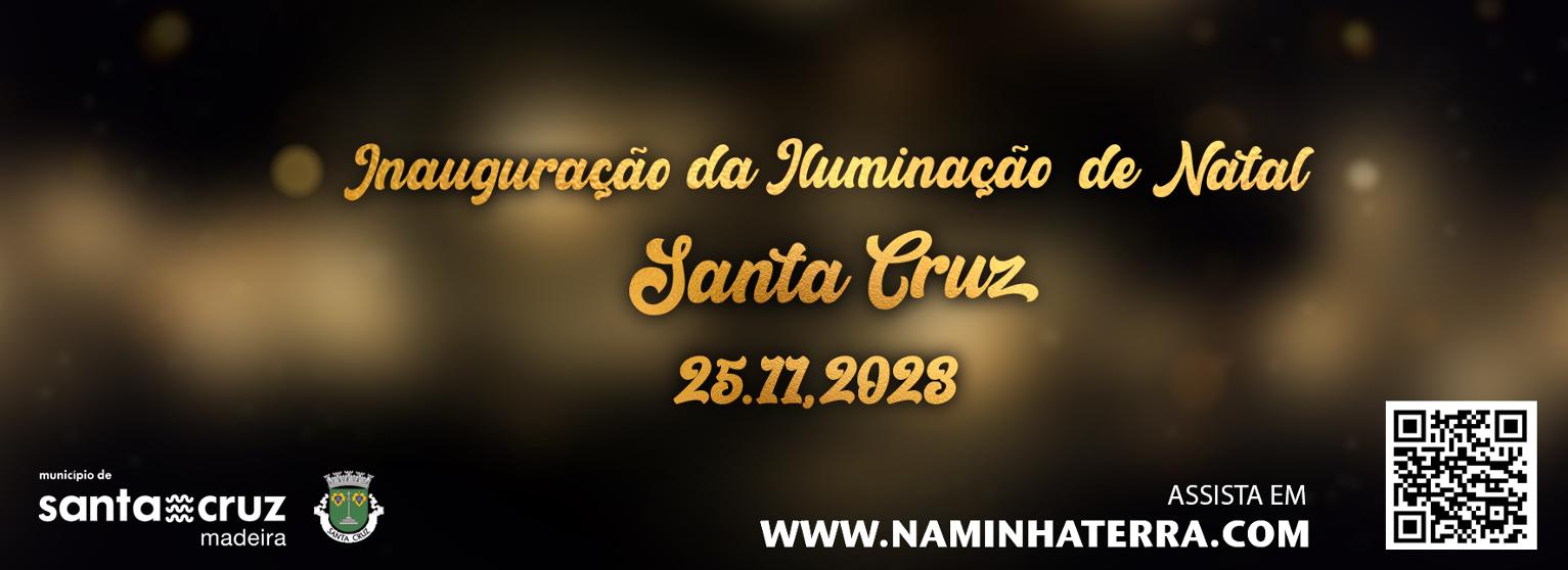 Inauguração da Iluminação de Natal de Santa Cruz 2023