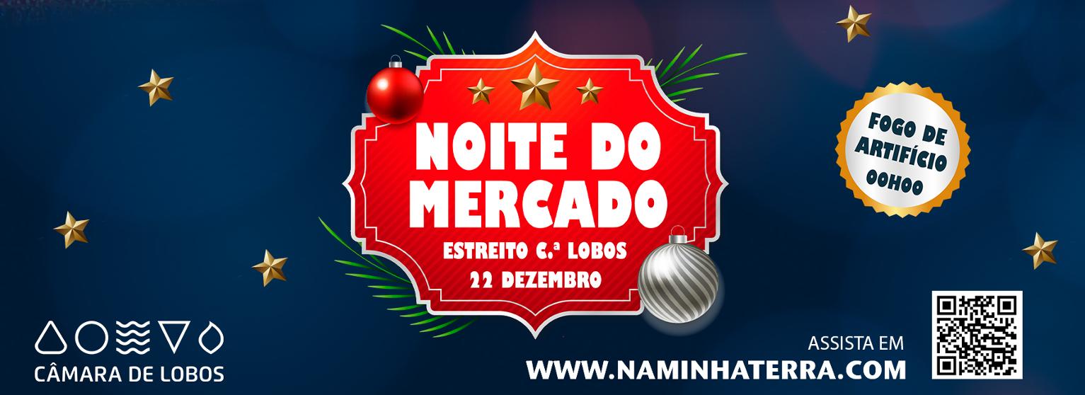 Noite do Mercado do Estreito de Câmara de Lobos 2023