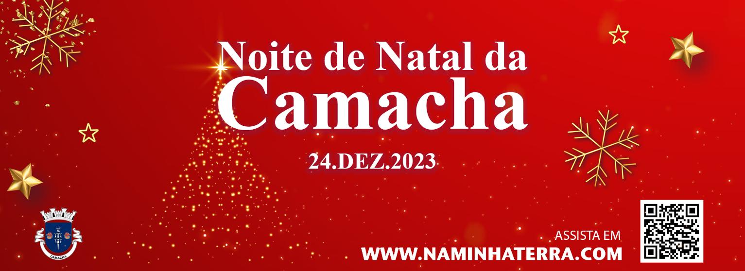 Noite de Natal da Camacha 2023