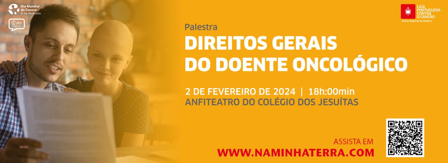 DIREITOS GERAIS DO DOENTE ONCOLÓGICO