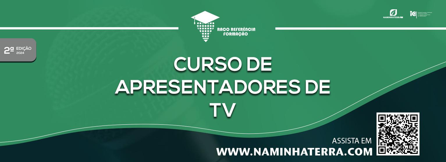 CURSO DE APRESENTADORES DE TV | 2024