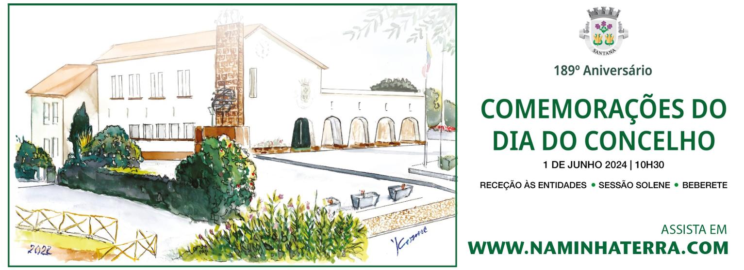 DIA DO CONCELHO DE SANTANA 2024