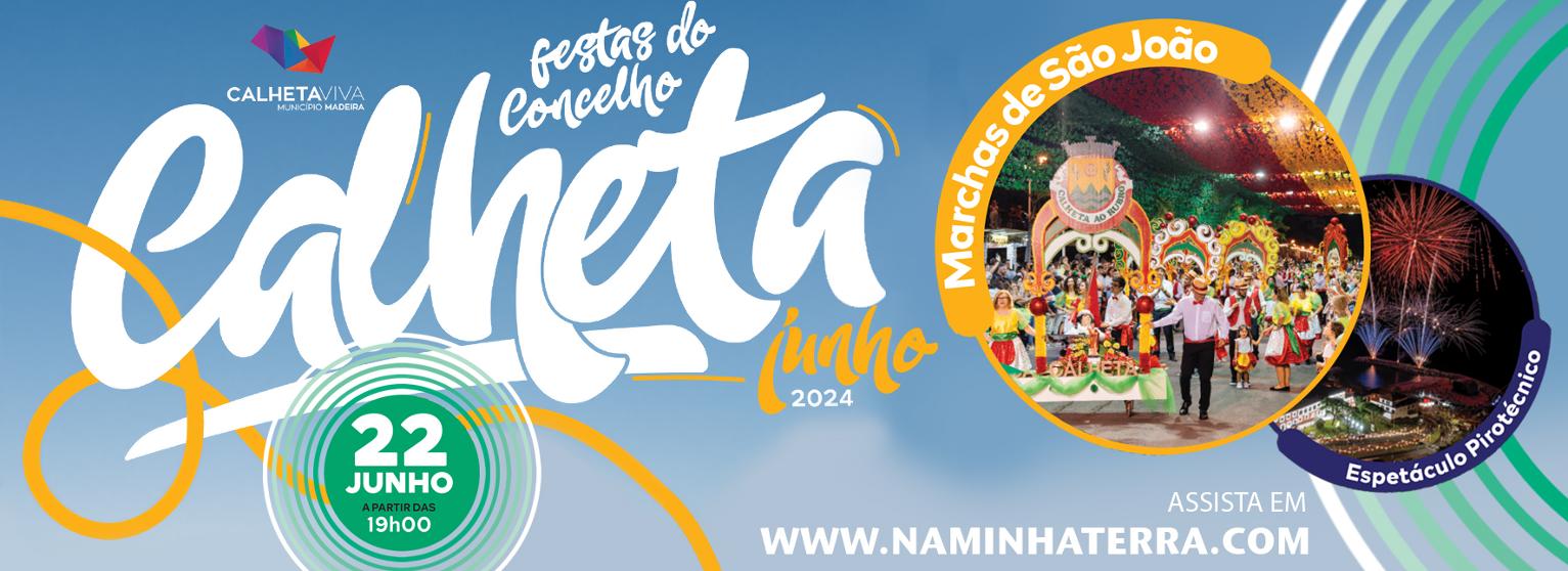 MARCHAS DE SÃO JOÃO - CALHETA 2024