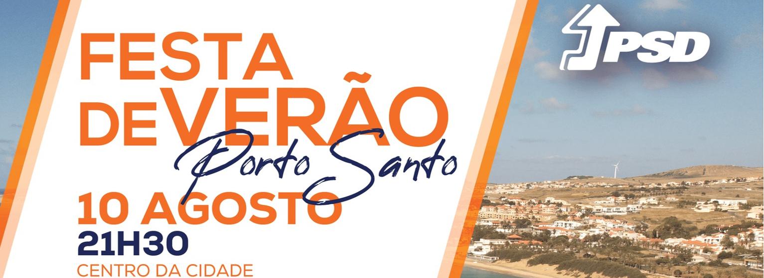FESTA DE VERÃO PSD MADEIRA | PORTO SANTO 2024