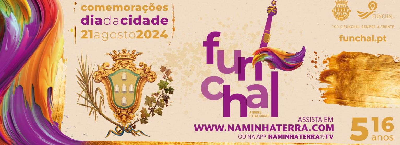 DIA DA CIDADE DO FUNCHAL 2024