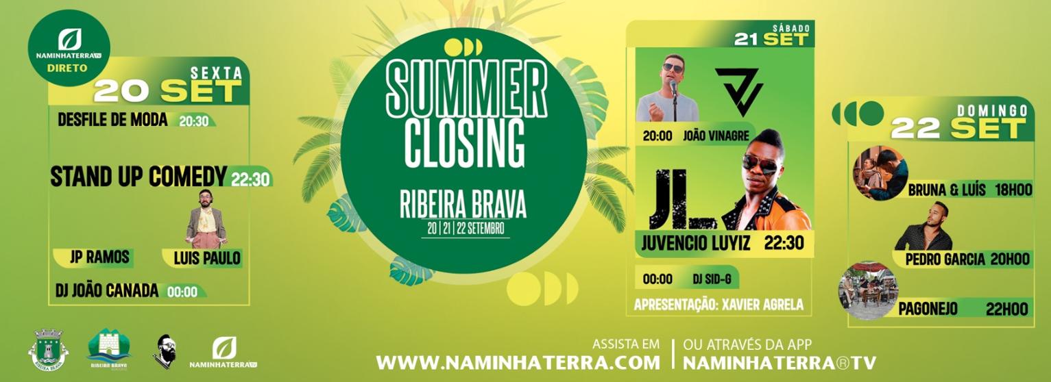 SUMMER CLOSING RIBEIRA BRAVA 2024