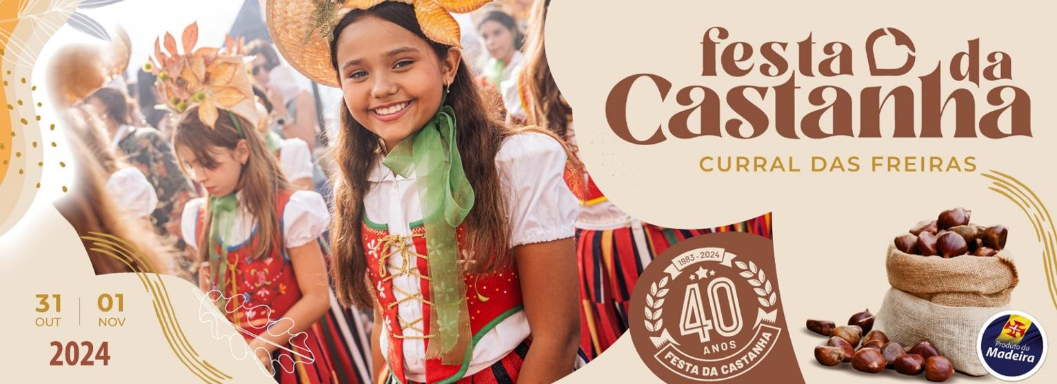 40 anos - Festa da Castanha Curral das Freiras