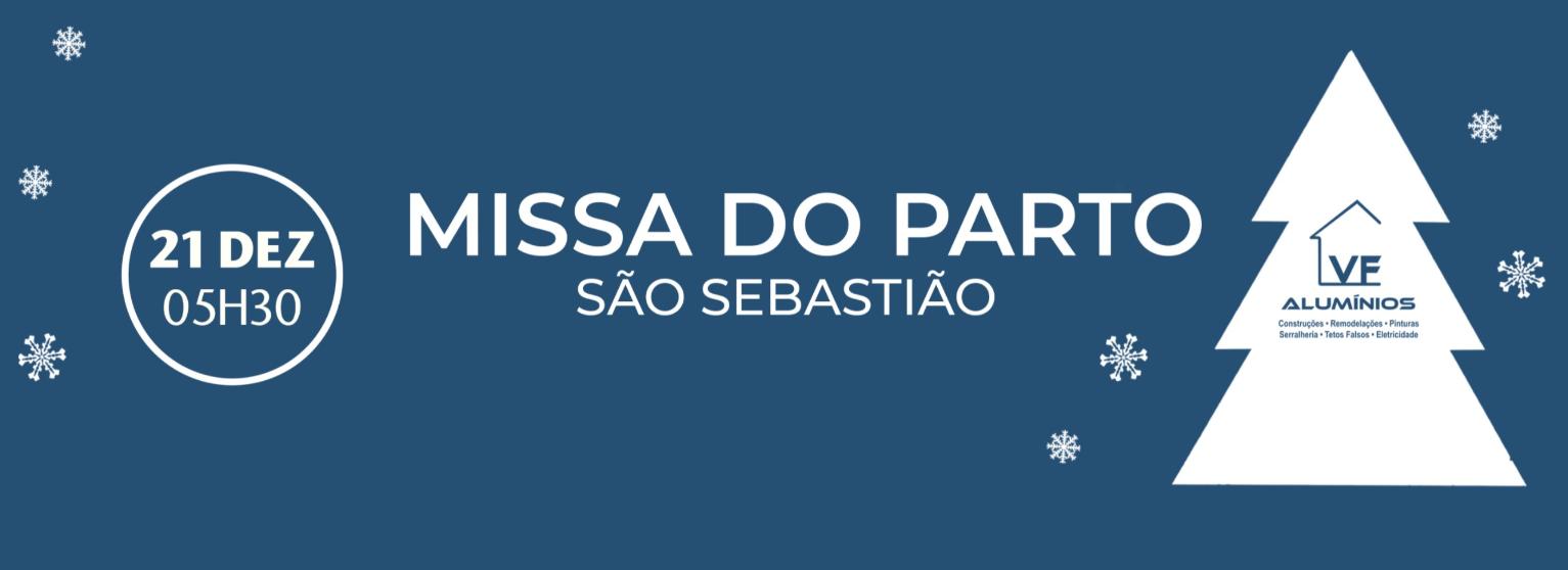 MISSA DO PARTO - VF ALUMÍNIOS