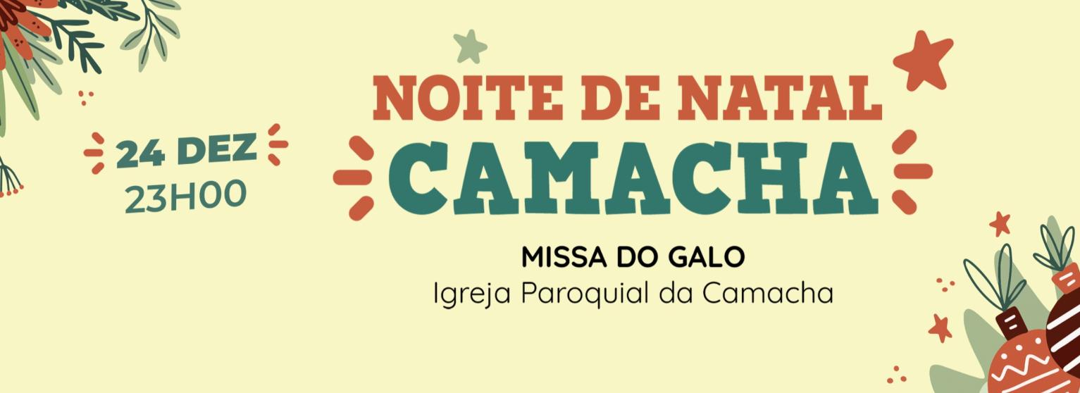 NOITE DE NATAL DA CAMACHA 2024
