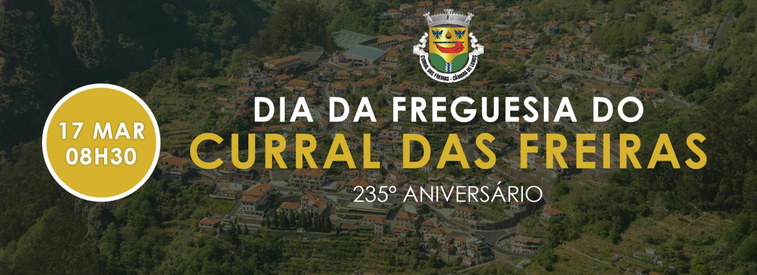 DIA DA FREGUESIA DO CURRAL DAS FREIRAS