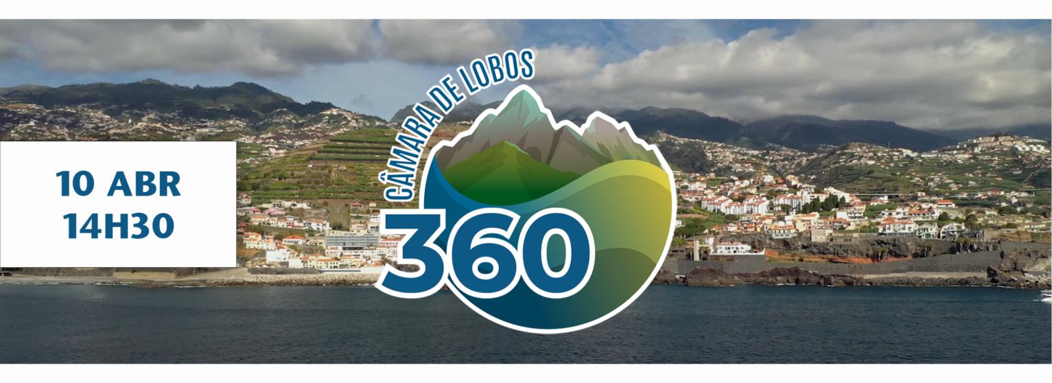 Câmara de Lobos 360º