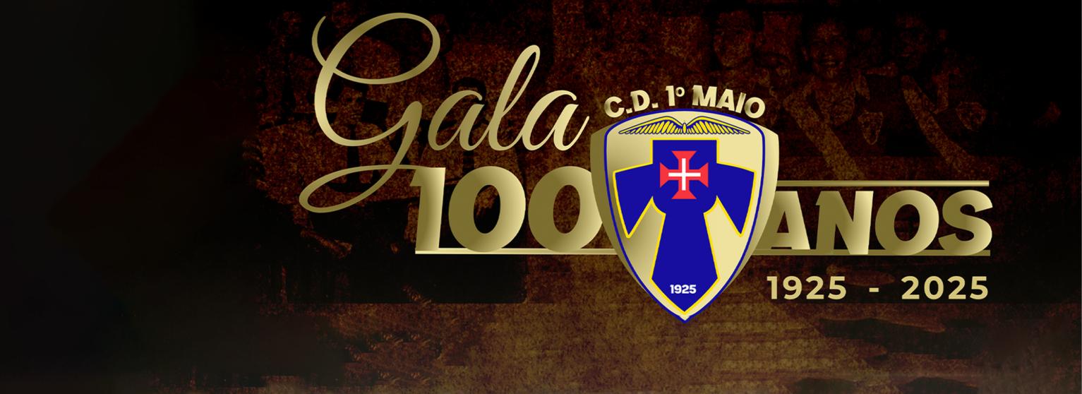 GALA 100 ANOS - C.D. 1º MAIO