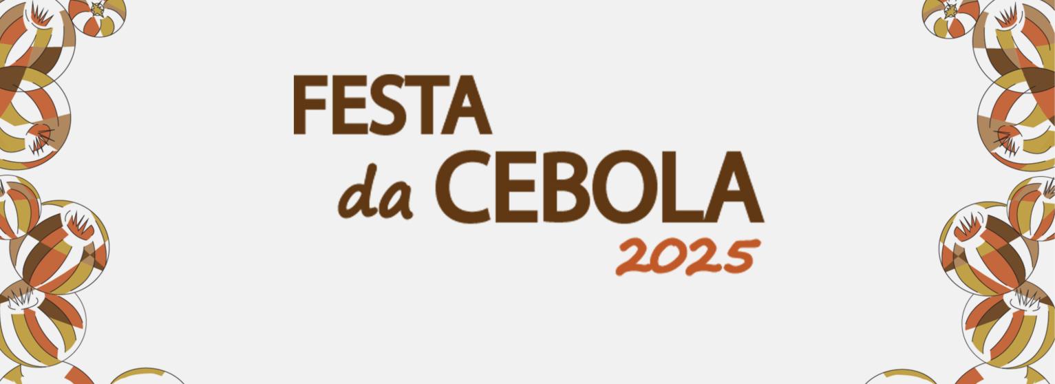 FESTA DA CEBOLA | CANIÇO 2025