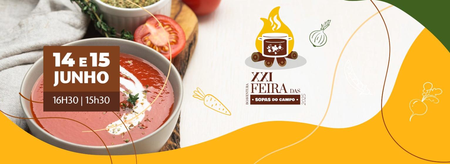 XXI FEIRA DAS SOPAS DO CAMPO | BOAVENTURA 