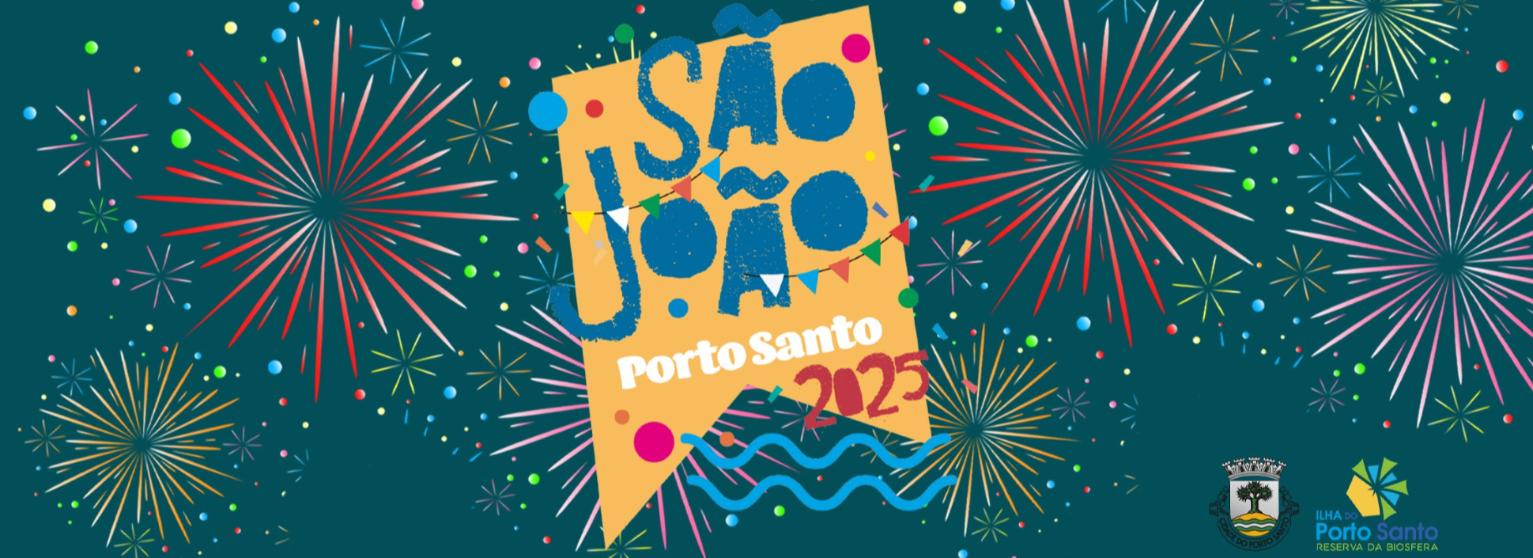 SÃO JOÃO PORTO SANTO 2025