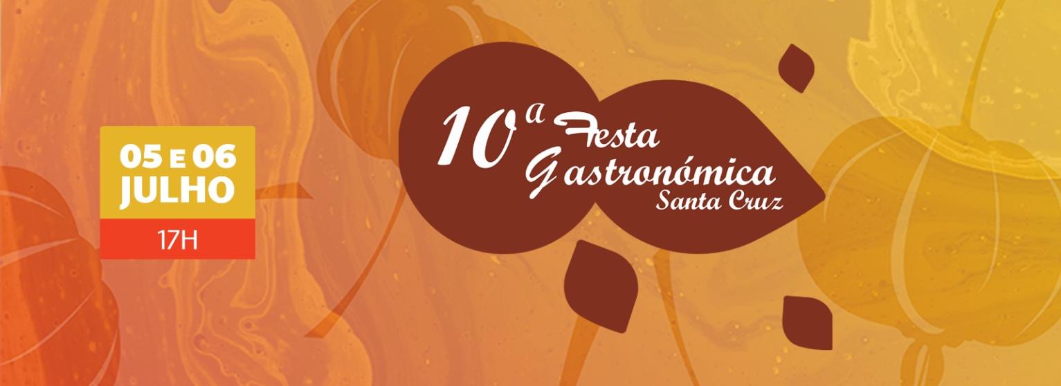 10.ª FESTA GASTRONÓMICA DE SANTA CRUZ 