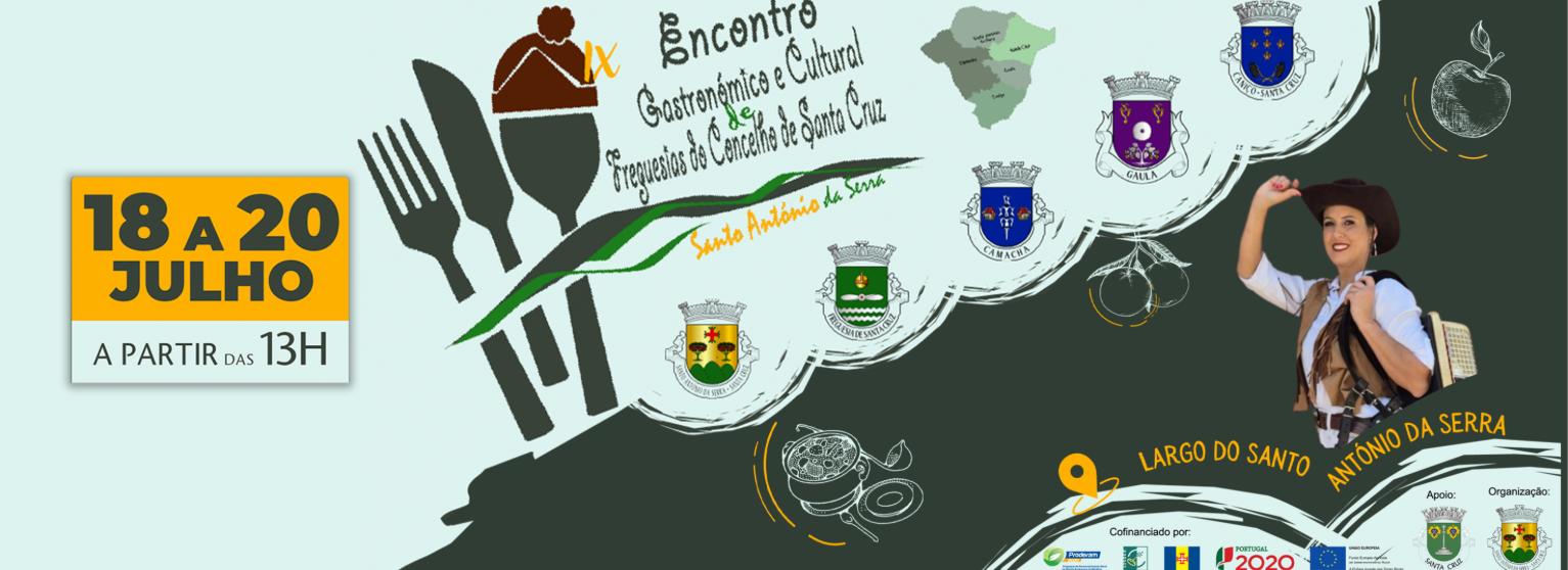 ENCONTRO GASTRONÓMICO E CULTURAL DAS FREGUESIAS DE SANTA CRUZ 2025