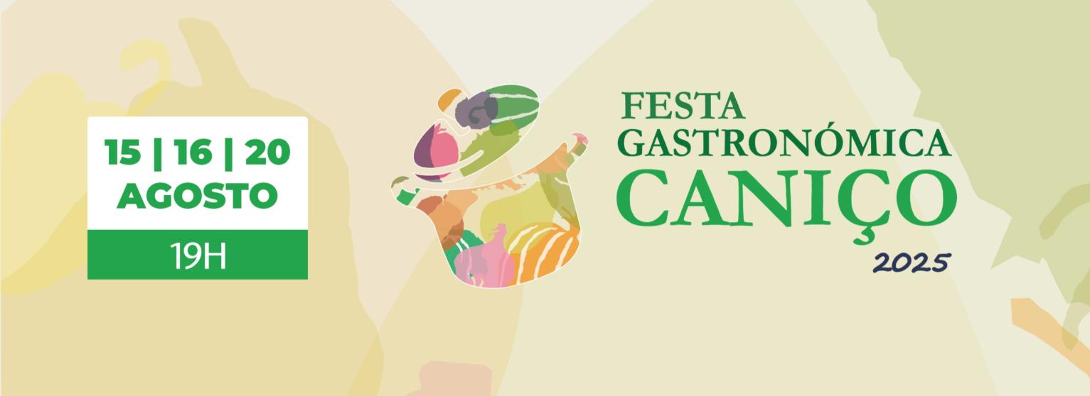 FESTA GASTRONÓMICA DO CANIÇO 2025