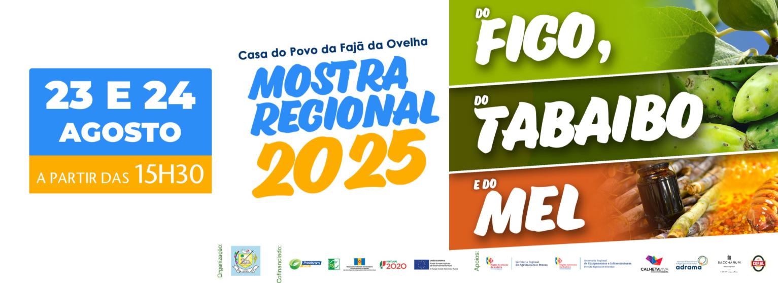 MOSTRA REGIONAL DO FIGO, DO TABAIBO E DO MEL 2025