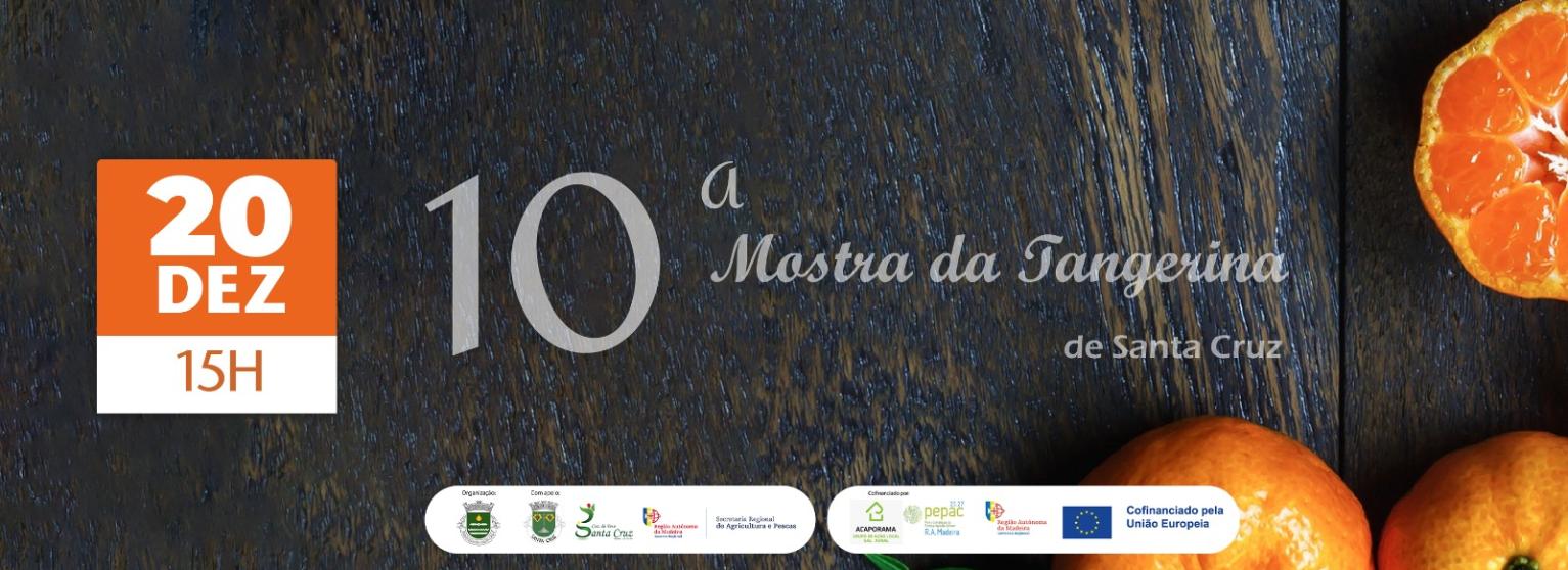 10ª MOSTRA DA TANGERINA DE SANTA CRUZ
