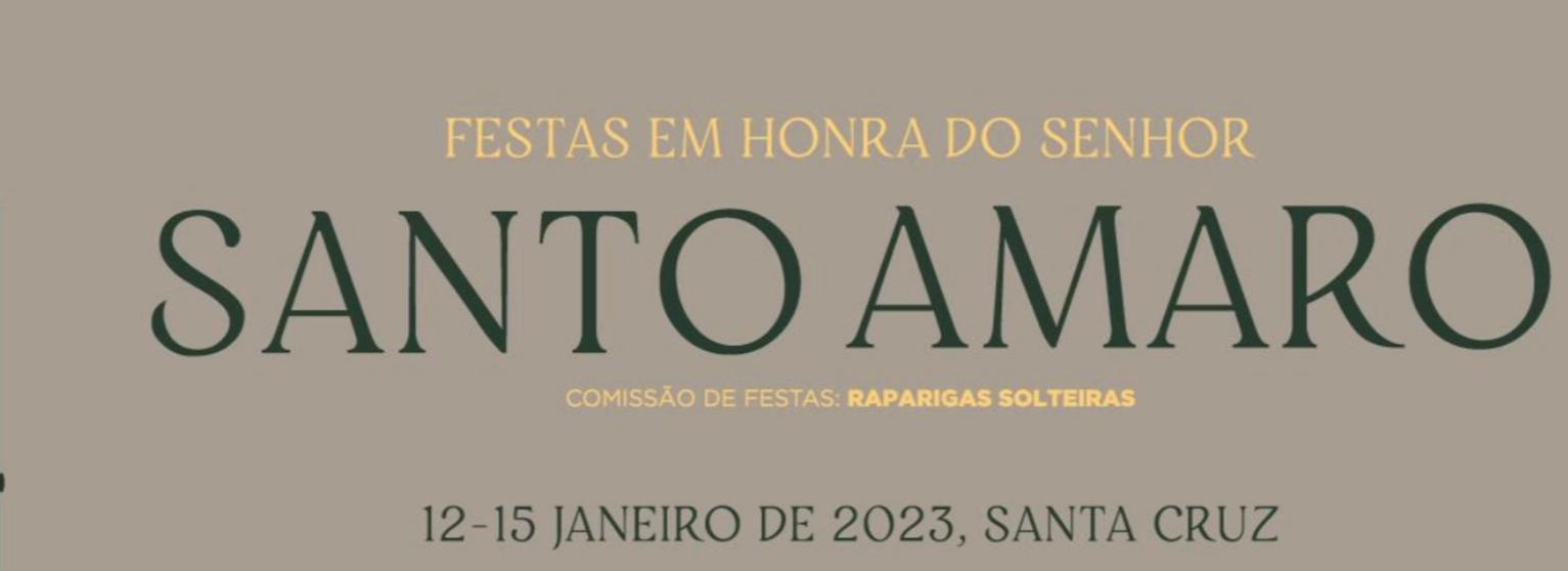 Festas em Honra do Senhor Santo Amaro | Santa Cruz