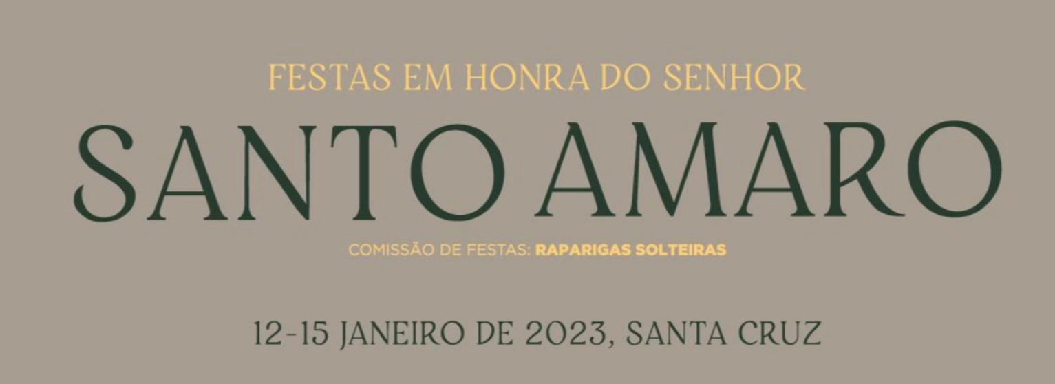 Festas em Honra do Senhor Santo Amaro | Santa Cruz