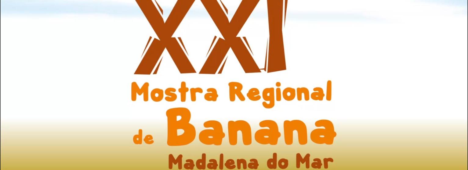 XXI Mostra Regional da Banana 2022