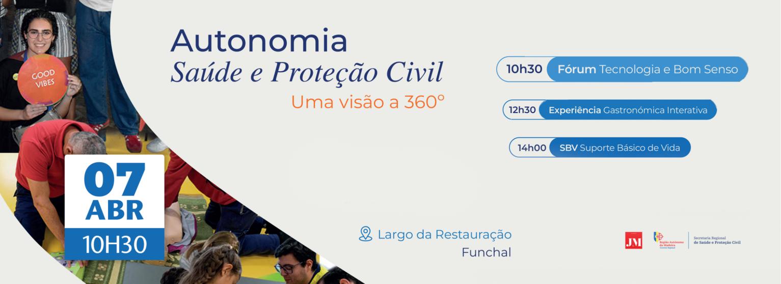 FÓRUM: AUTONOMIA - SAÚDE E PROTEÇÃO CIVIL