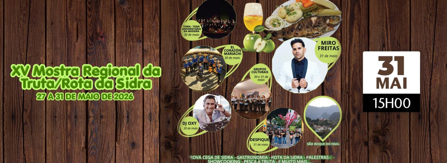 XV MOSTRA REGIONAL DA TRUTA / ROTA DA SIDRA 