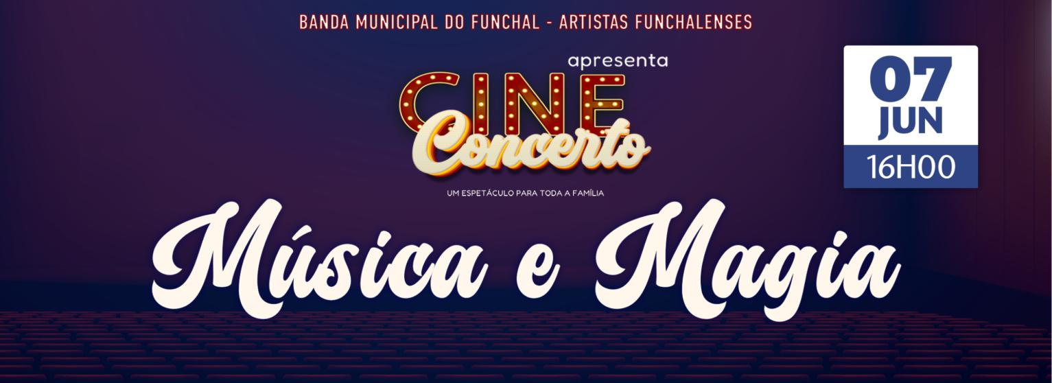 CINE - CONCERTO BANDA MUNICIPAL DO FUNCHAL - ARTISTAS FUNCHALENSES 
