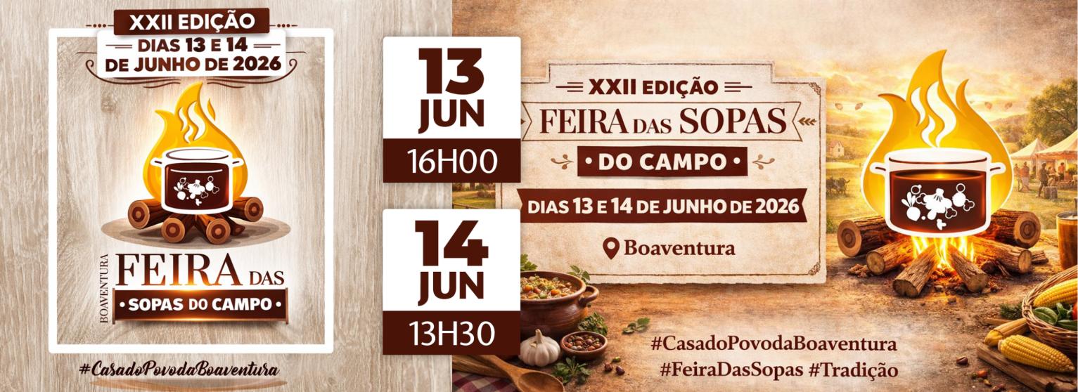 XXII FEIRA DAS SOPAS DO CAMPO | BOAVENTURA 