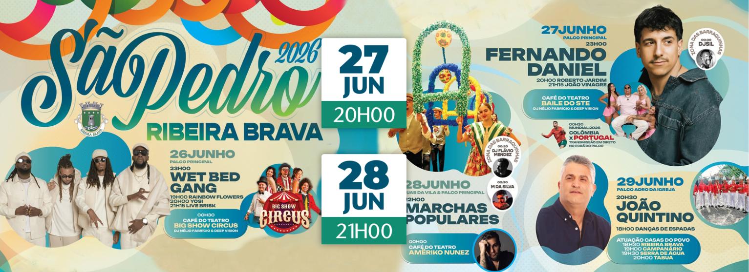 FESTAS DE SÃO PEDRO | RIBEIRA BRAVA 2026