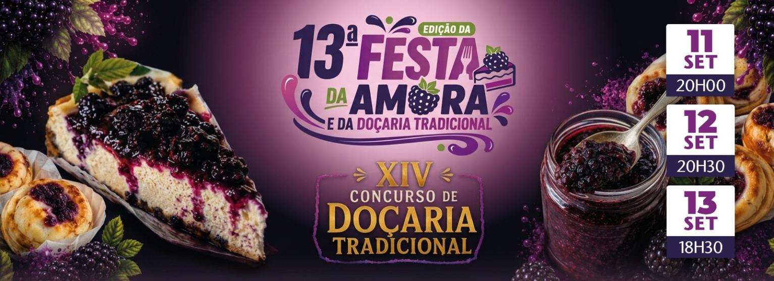 13ª FESTA DA AMORA E DA DOÇARIA TRADICIONAL