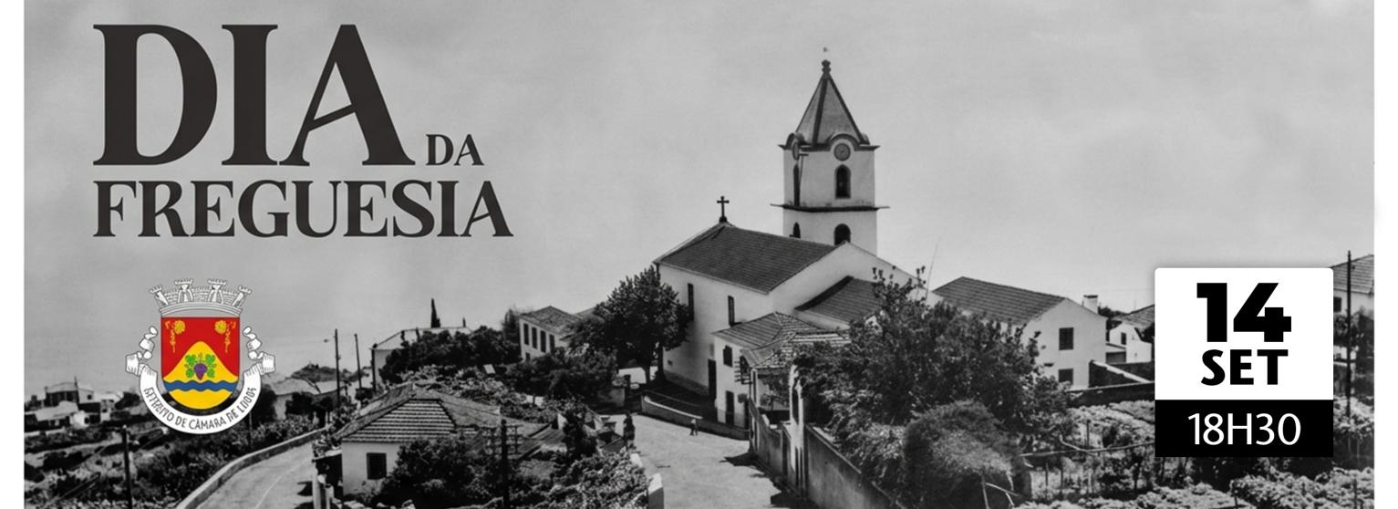 DIA DA FREGUESIA DO ESTREITO DE CÂMARA DE LOBOS
