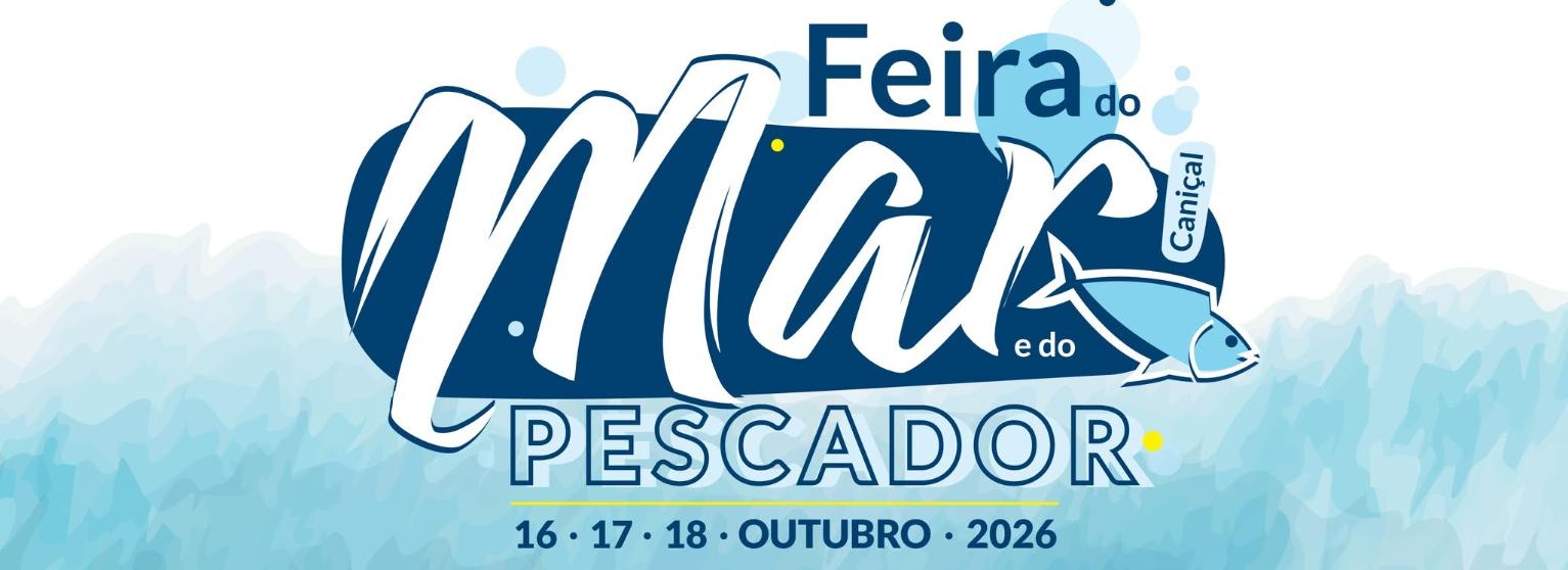 FEIRA DO MAR E DO PESCADOR | CANIÇAL
