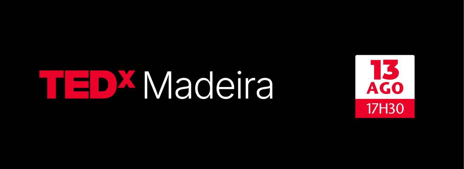 TEDx MADEIRA 2026 - All We Need Is